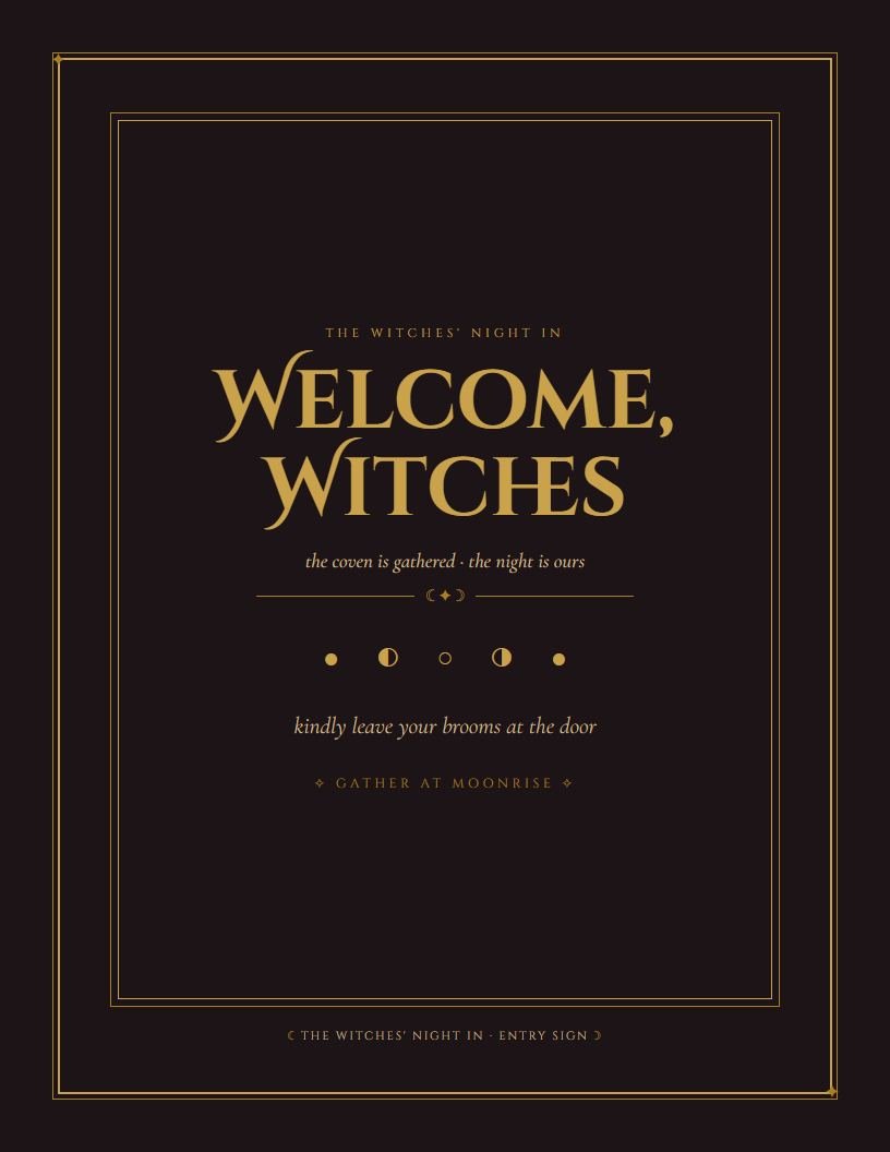 Welcome Witches gold and black entry sign